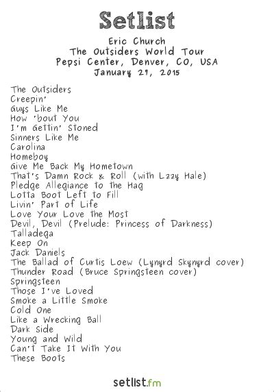 Eric church set list - Mar 5, 2022 · Get the Eric Church Setlist of the concert at Amalie Arena, Tampa, FL, USA on March 5, 2022 from the The Gather Again Tour and other Eric Church Setlists for free on setlist.fm! 